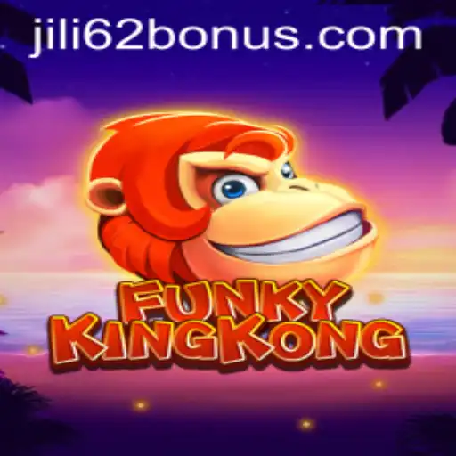Exploring the Jungle Excitement of FunkyKingKong: Discover the Thrills with JILI62 BONUS