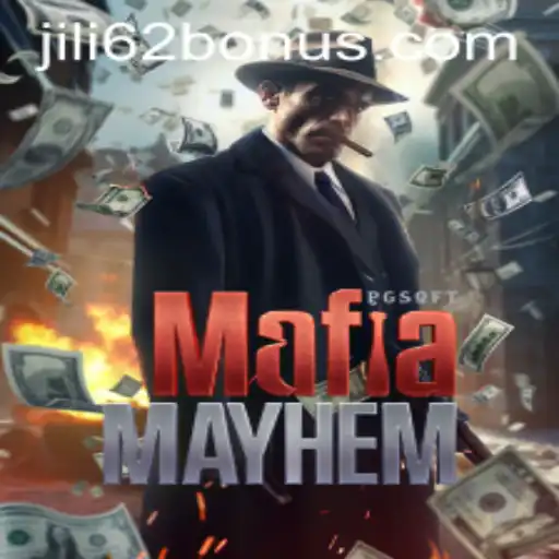 Unveiling MafiaMayhem: The Thrilling Underworld Experience Enhanced by JILI62 BONUS