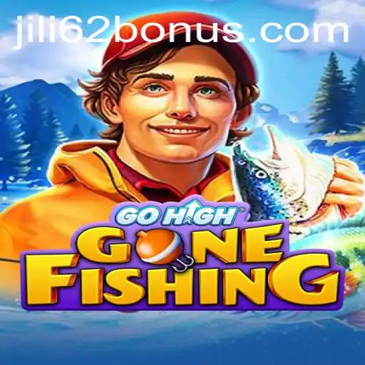 GoHighGoneFishing: Dive into an Exciting New Gaming Adventure with JILI62 BONUS