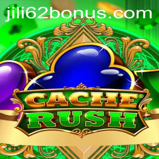Uncover the Thrills of CacheRush: Your Ultimate Adventure Awaits with JILI62 BONUS