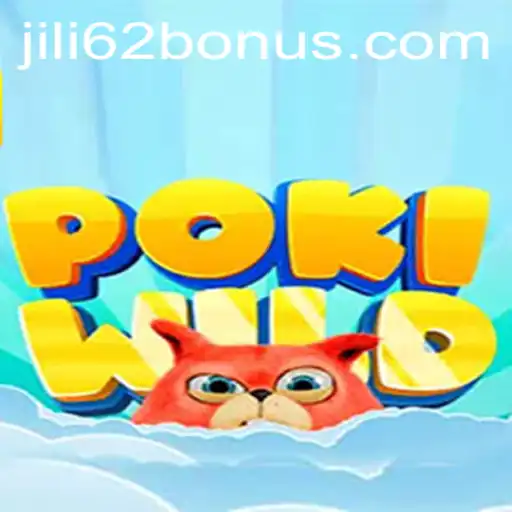 Unleashing the Adventure in PokiWild with JILI62 BONUS