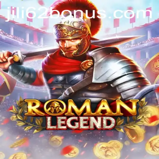 Discover the Epic Adventures in RomanLegend with JILI62 BONUS